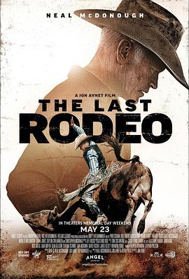 最后的牛仔竞技 The Last Rodeo（2025）[美国][蓝光原盘][简繁+双语字幕][尼尔·麦克唐纳/莎拉·琼斯/克里斯托弗·麦克唐纳][剧情][26.7G]